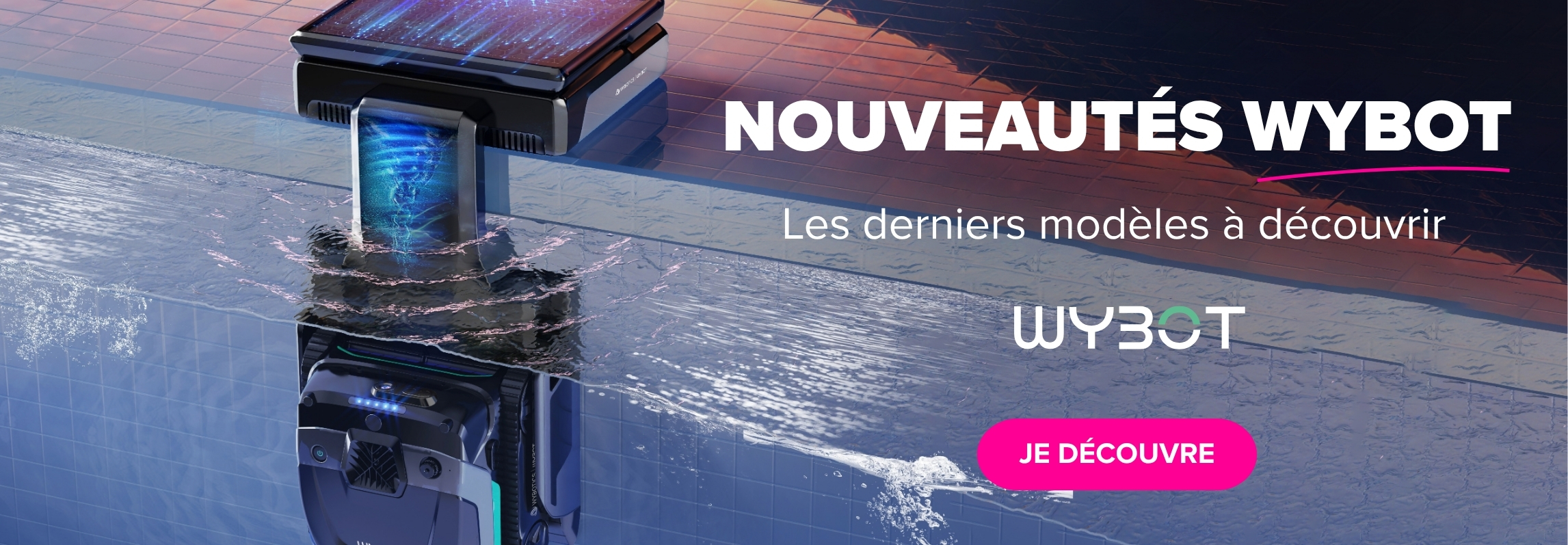 Nouveautés Wybot