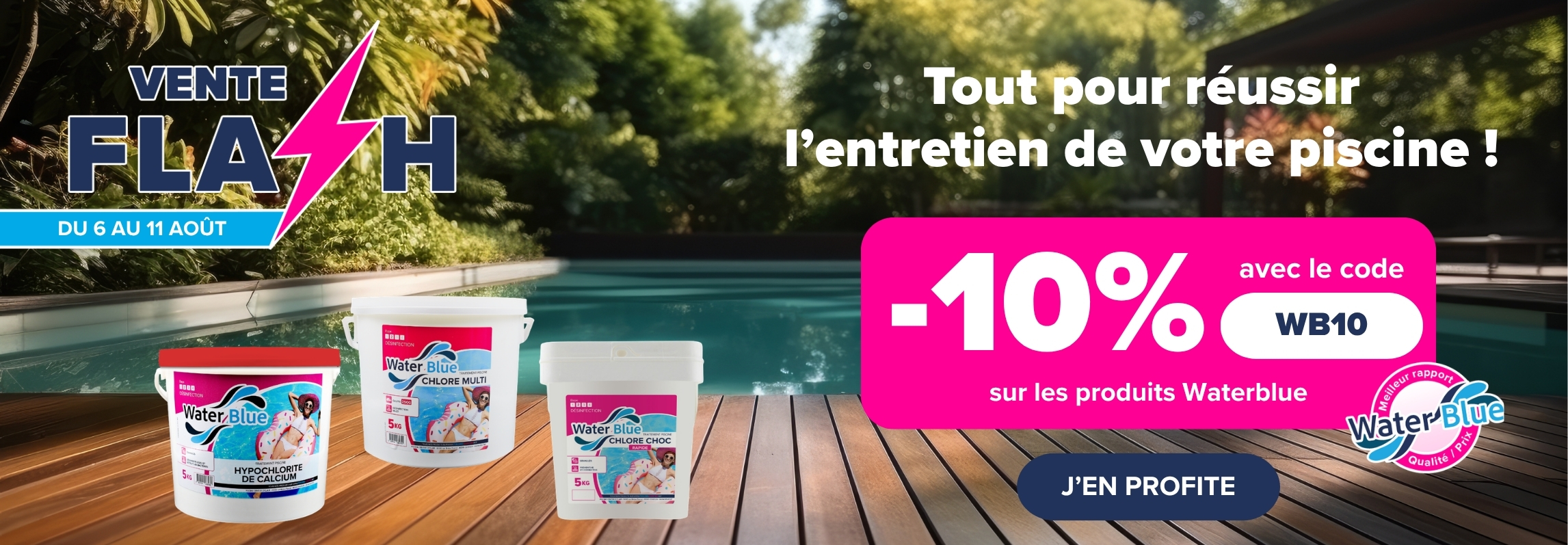 Vente Flash Waterblue